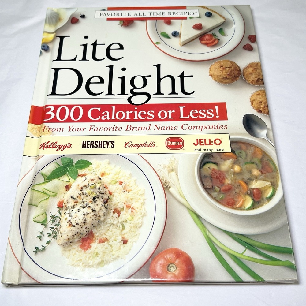 Lite Delight : 300 Calories or Less! Kellogg's Hershey's Campbell's Borden Jello